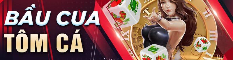 Bầu Cua Vui Banner